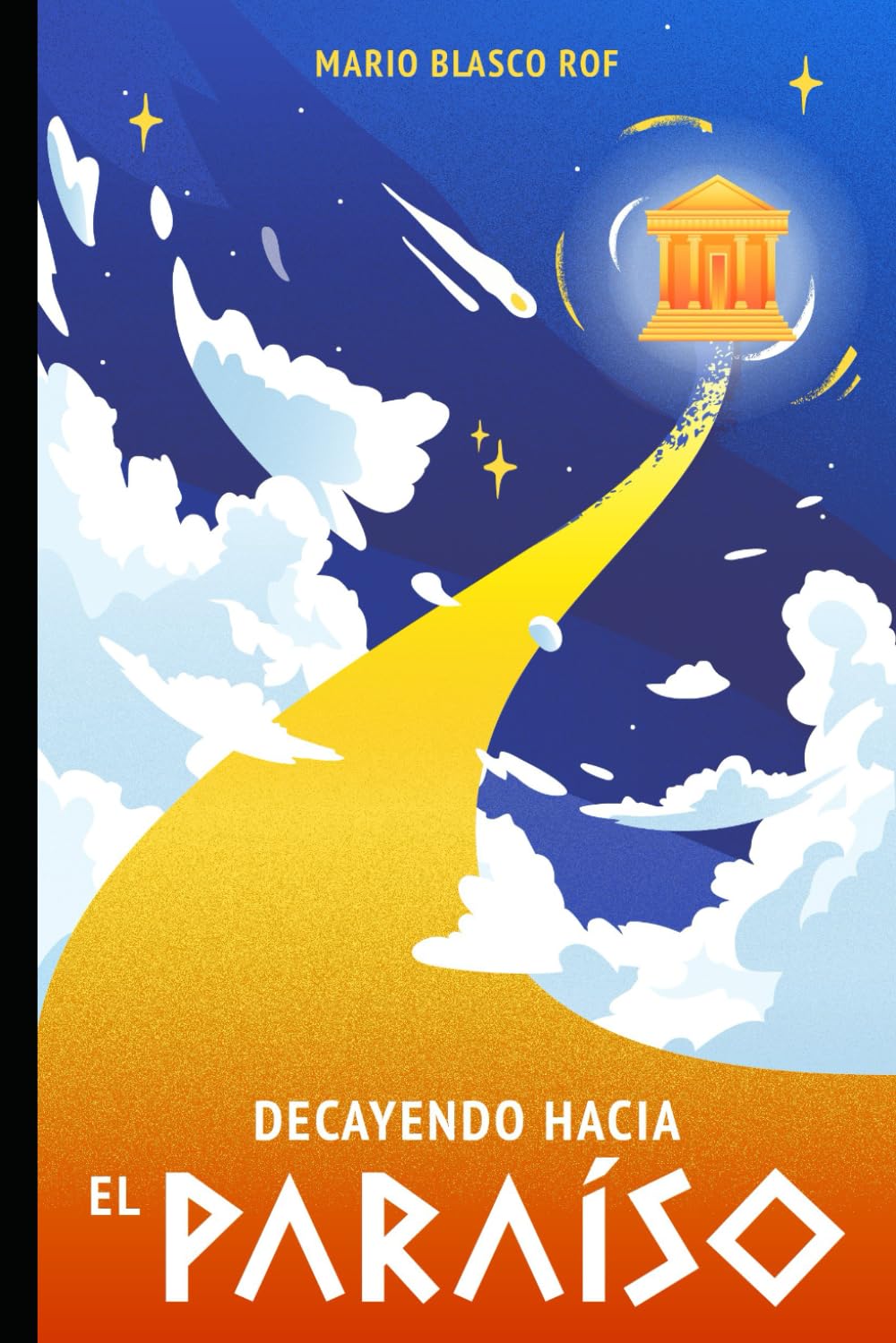 Decayendo hacia el paraíso