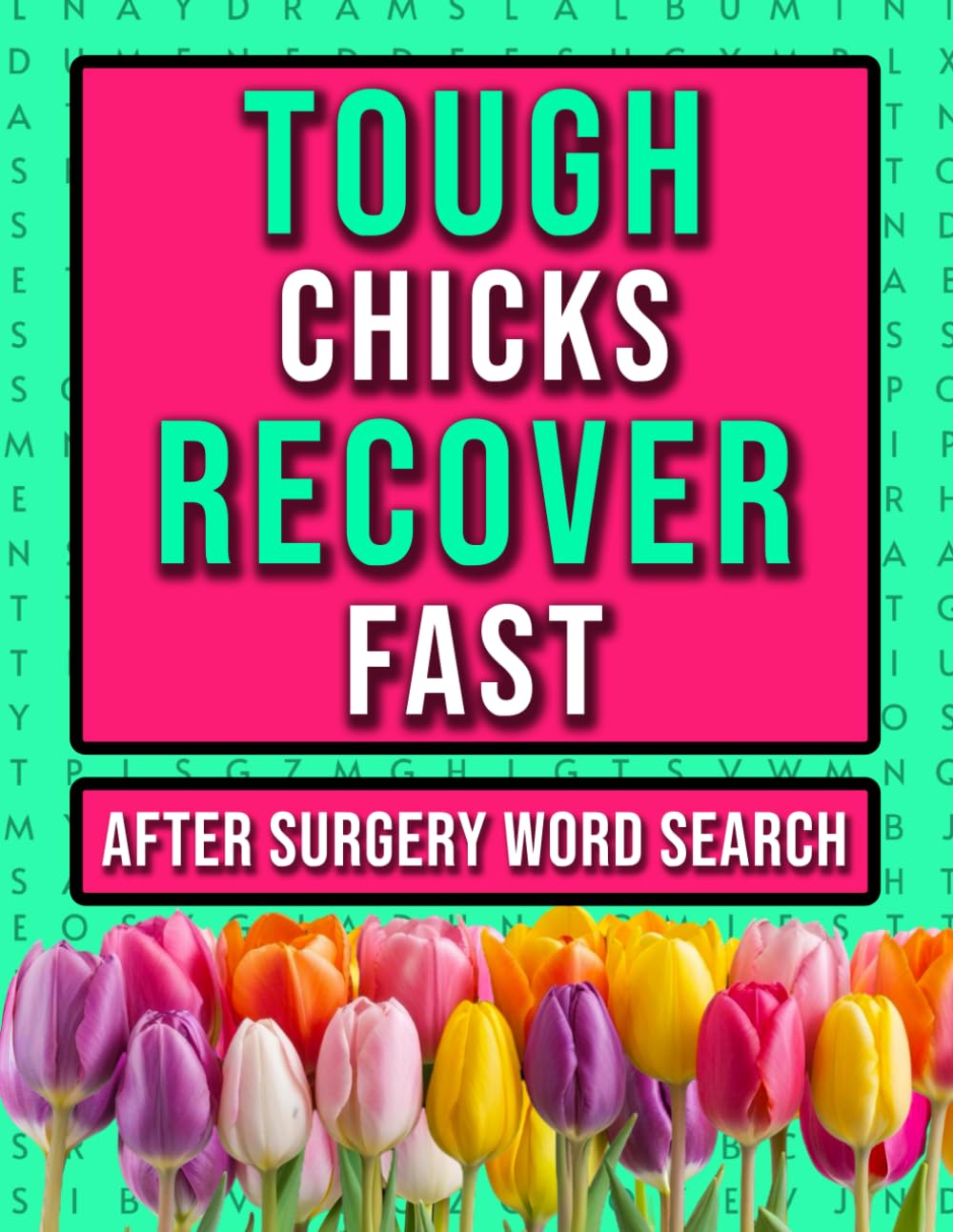 After Surgery Word Search: A Funny Get Well Present For Women Recovering From Operation