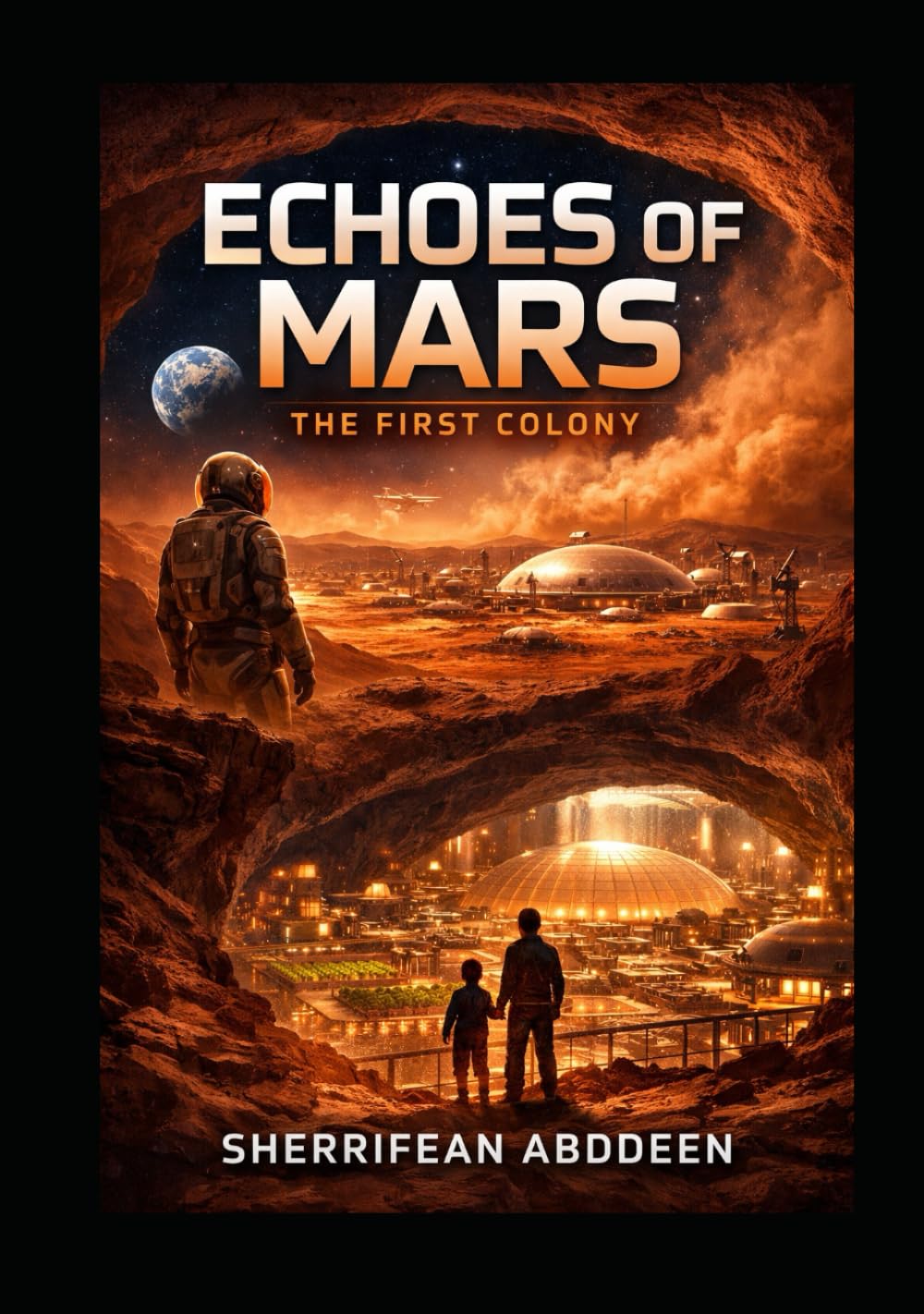 Echoes of Mars: The First Colony