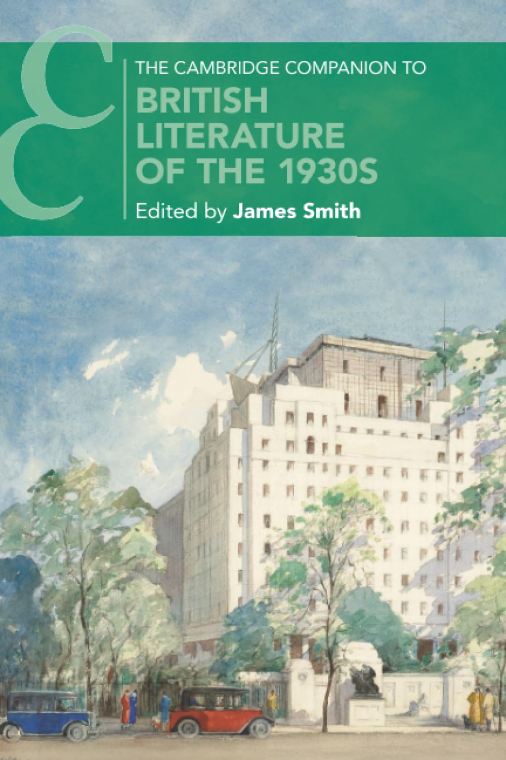 The Cambridge Companion to British Literature of the 1930s by... - 9781108703796