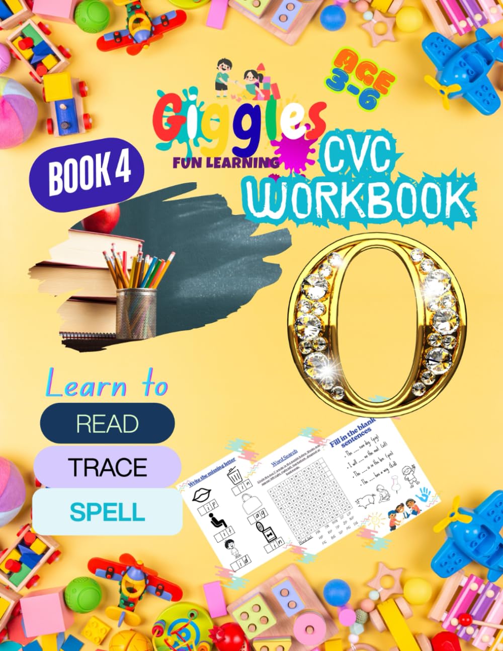 Giggles CVC Workbook - Book 4: CVC Words |Book 4 of 5 | 8.5x11in 25+ pages:: Read Trace and Spell Activity Workbook to Learn (Giggles Fun Learning CVC WorkBook - Learn to READ TRACE SPELL)