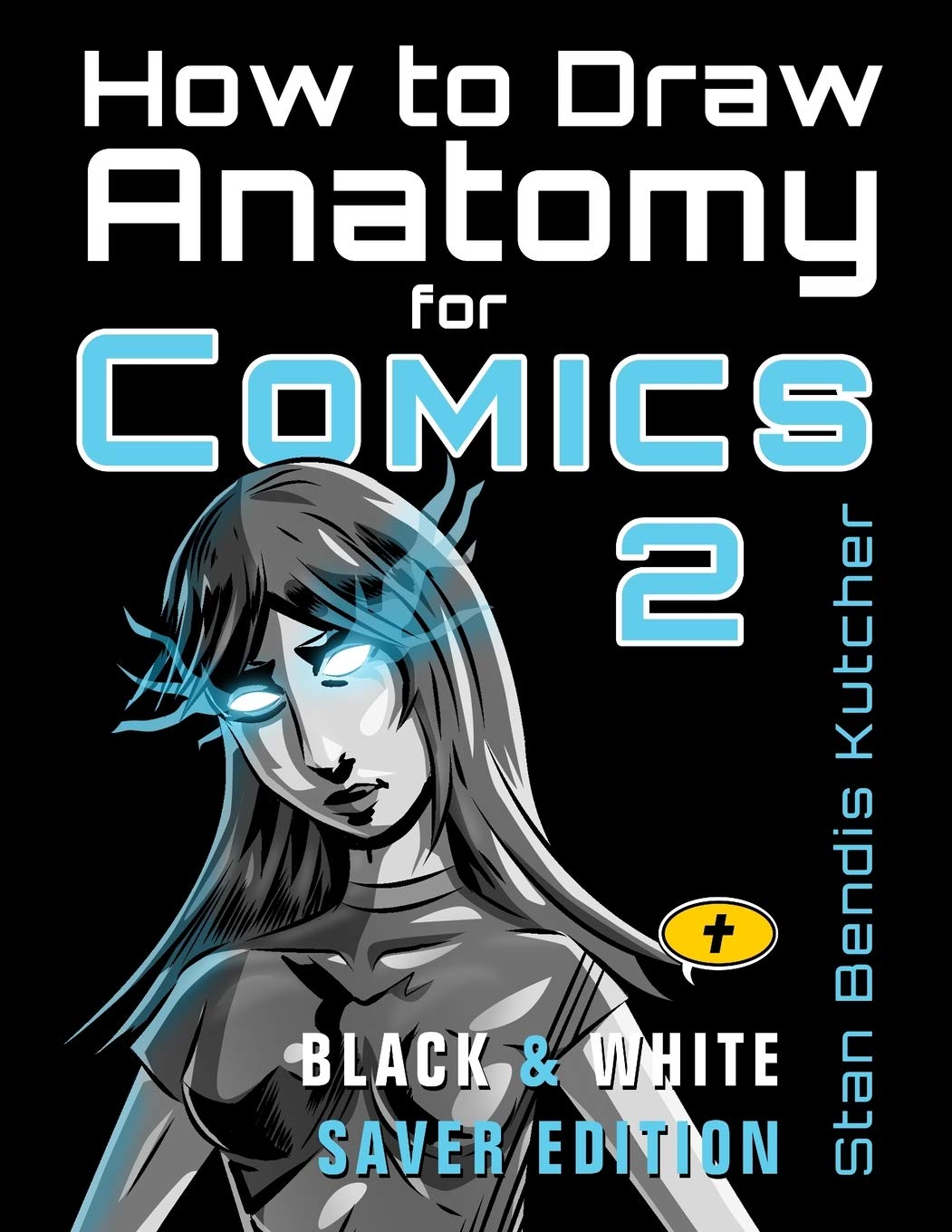 Buy How to Draw Anatomy for Comics 2 (Black & White Saver Edition) The
