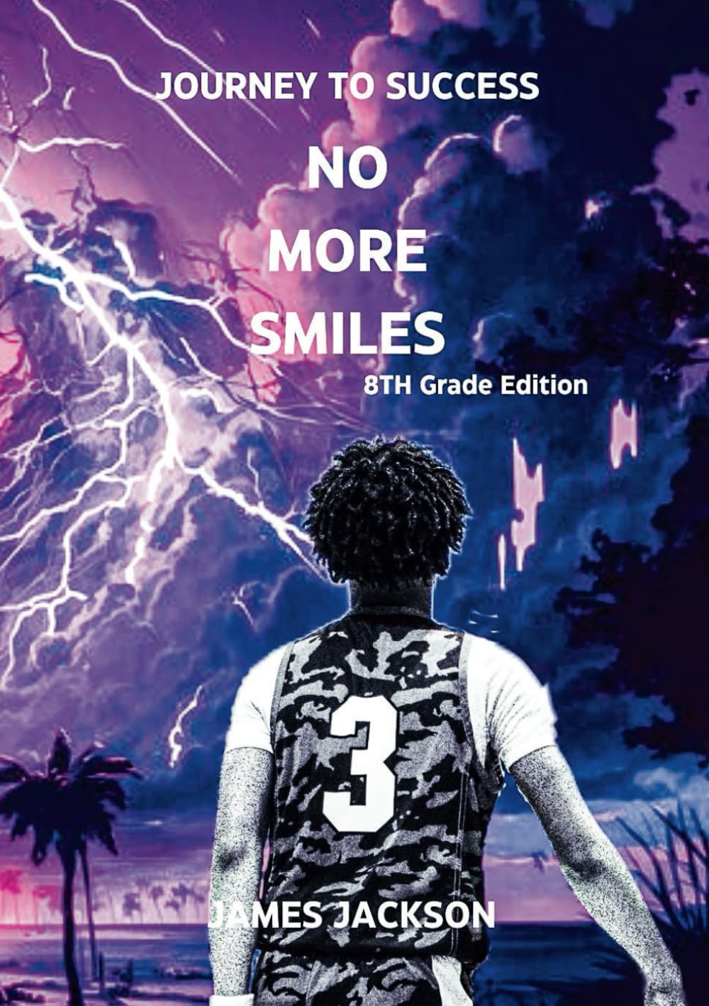 No More Smiles 8TH Grade Edition