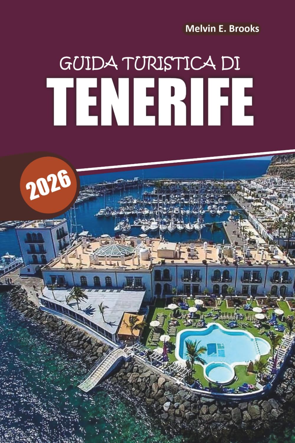Guida ai viaggi di Tenerife 2026: Scopri spiagge nascoste, escursioni sui vulcani, cibo locale e autentica cultura canariana con qualsiasi budget