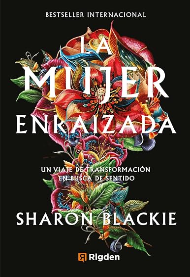 La mujer enraizada