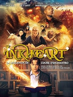 Inkheart - La leggenda di cuore d'inchiostro