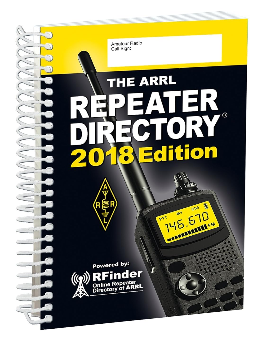 The ARRL Repeater Directory 2018 ARRL Inc 9781625950758 Books