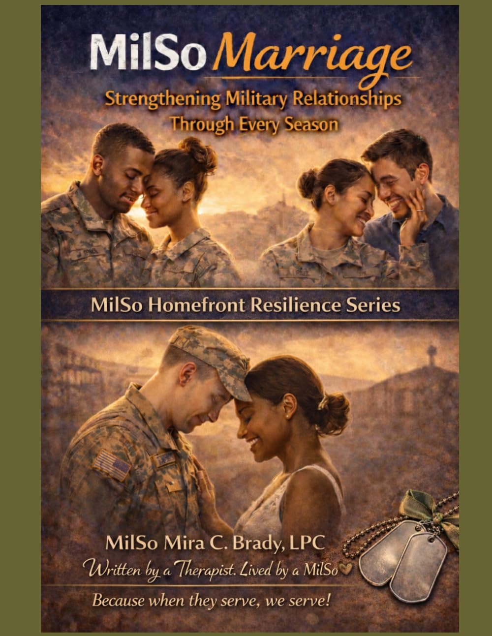 MilSo Marriage Workbook: Strengthening Military Relationships Through Every Season