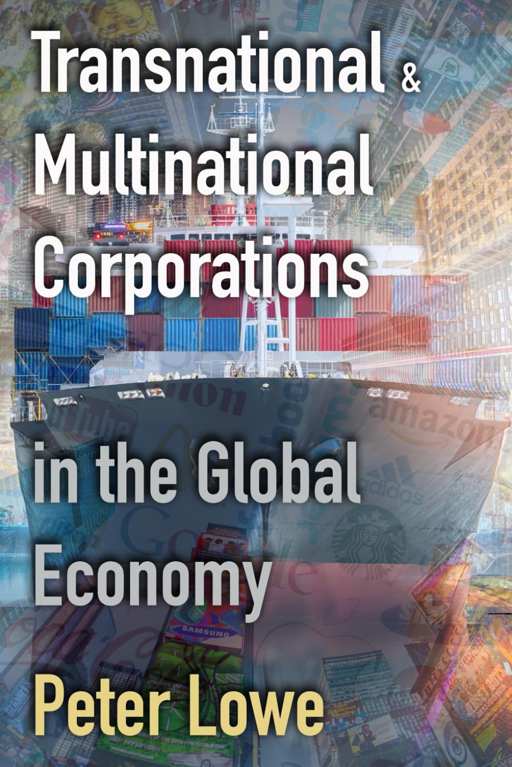 Transnational & Multinational Corporations in the Global Economy: Globalisation and the Impacts of TNCs & MNCs for A Level & IB Geography