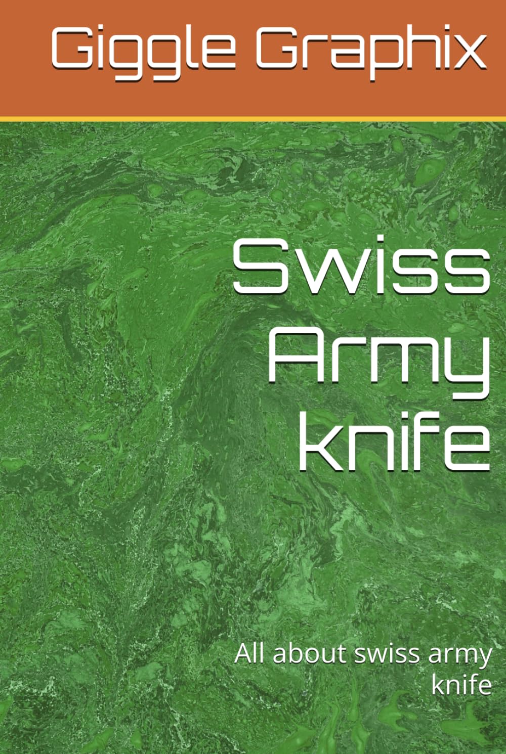 Swiss Army knife: All about swiss army knife