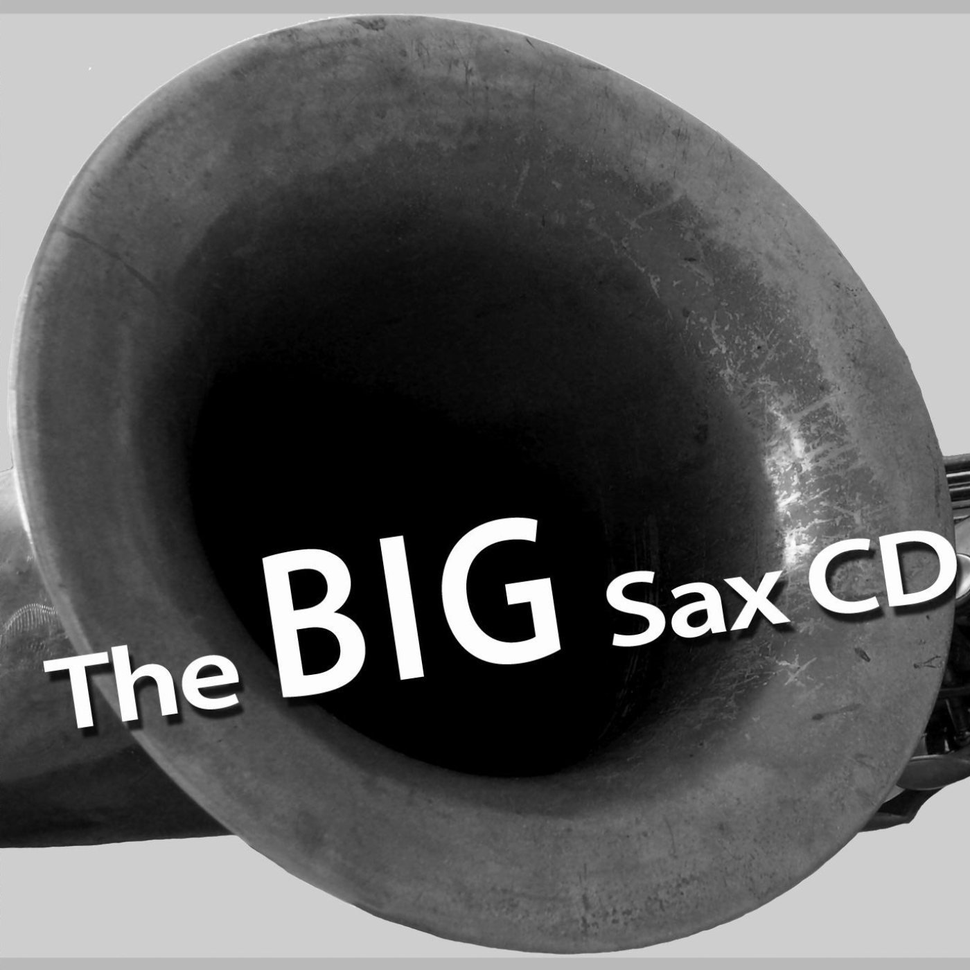 The Big Sax CD