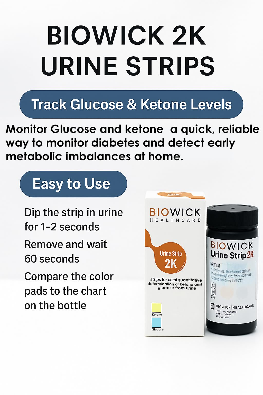 Biowick Urine Test Strips for Ketone & Glucose - 100 Strips I Easy UTS Urine Dip Test | Fast & Reliable Results at Home I Self Monitoring Test Strips for Possible Diabetes, Weight Loss, Etc 3