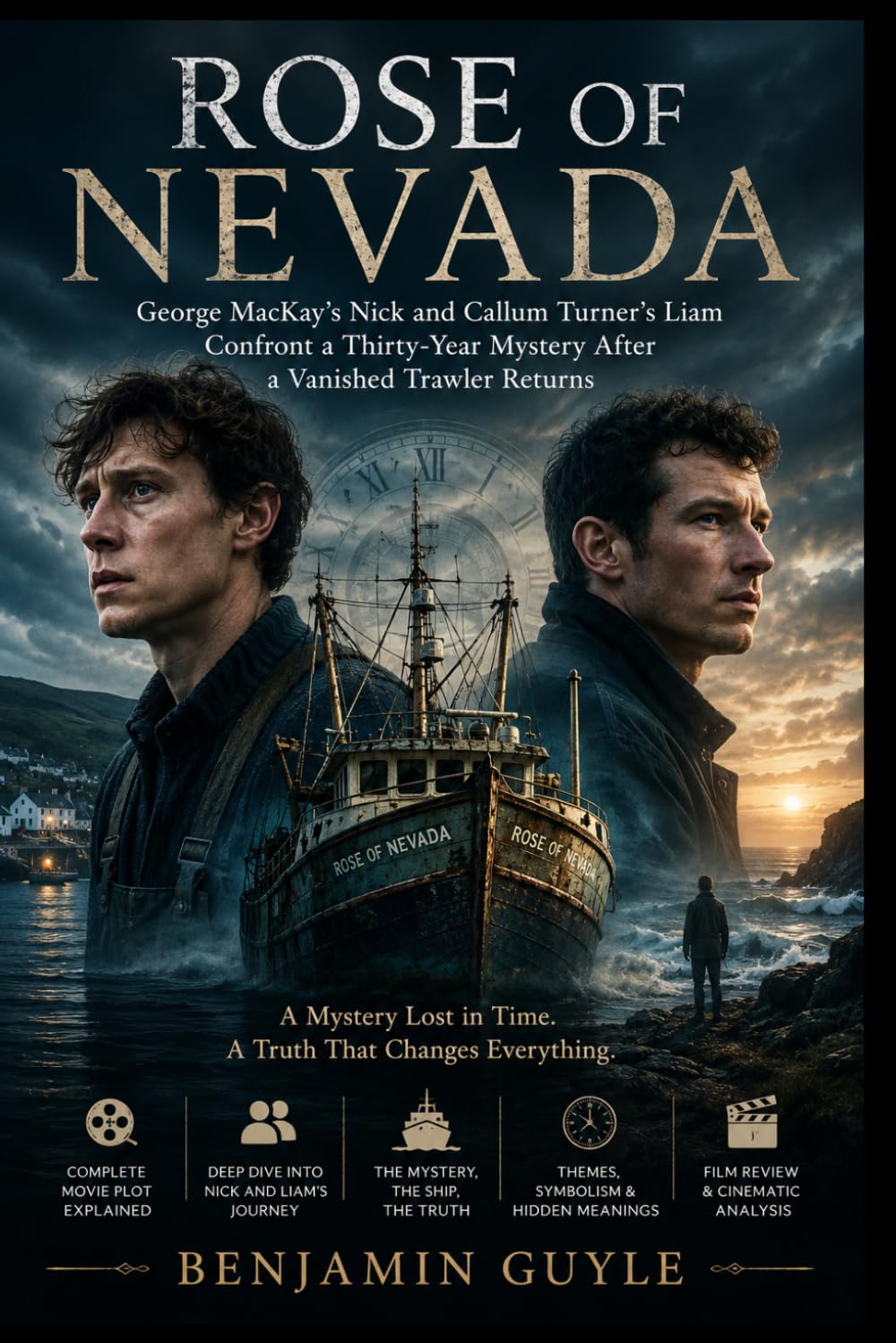 ROSE OF NEVADA: George MacKay’s Nick and Callum Turner’s Liam Confront a Thirty-Year Mystery After a Vanished Trawler Returns