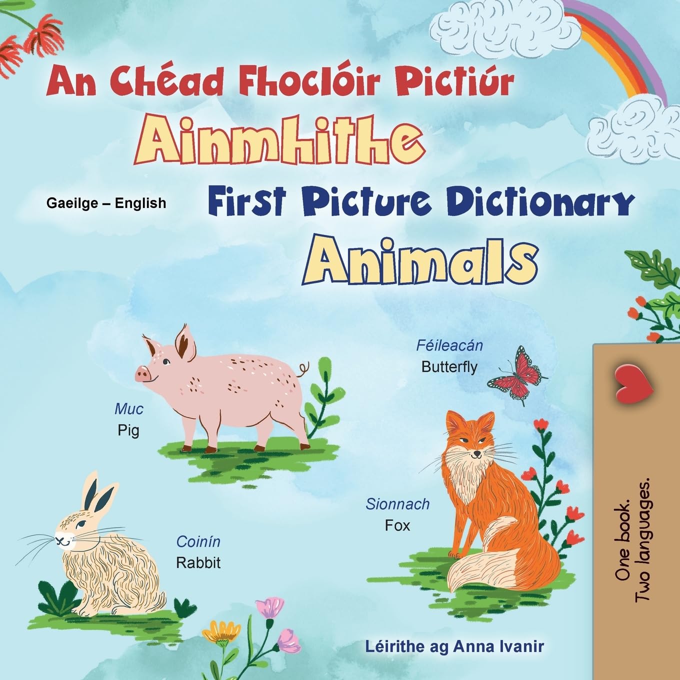 First Picture Dictionary - Animals (Irish English Bilingual Children's Book) (Irish English Bilingual Collection)