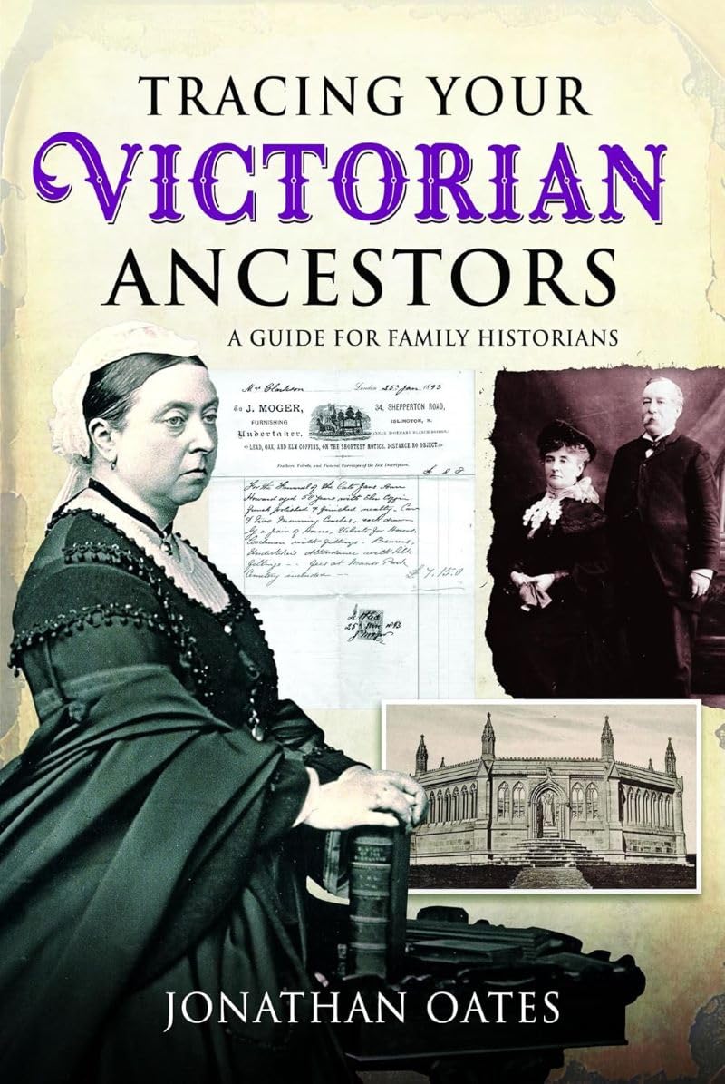 Tracing Your Victorian Ancestors: A Guide for Family Historians
