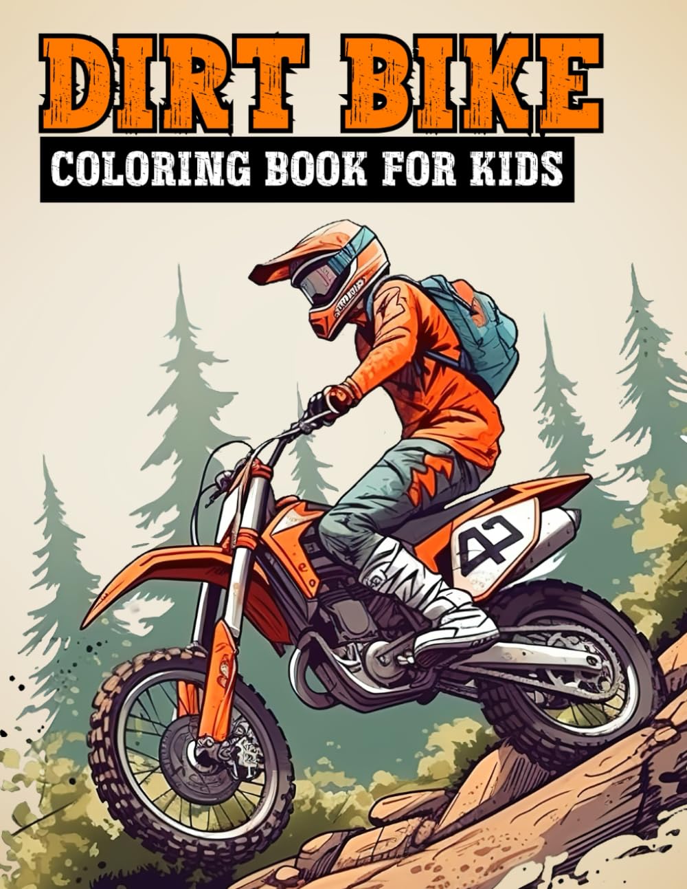 Dirt Bike Coloring Book for Kids: A Collection of Off-Road Motorbike and Motocross Pages for Kids Ages 4-8