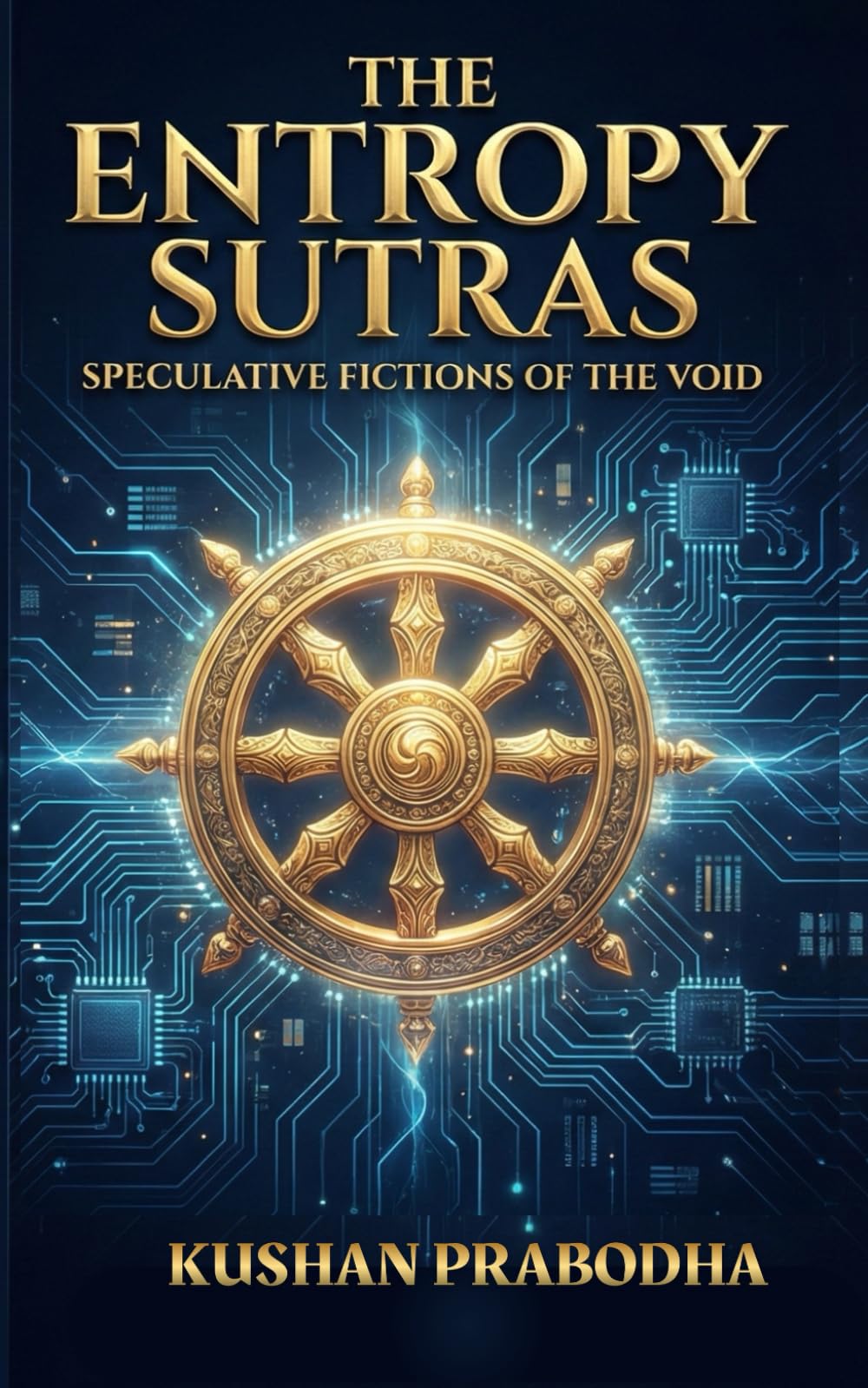 The Entropy Sutras: Speculative Fictions of the Void