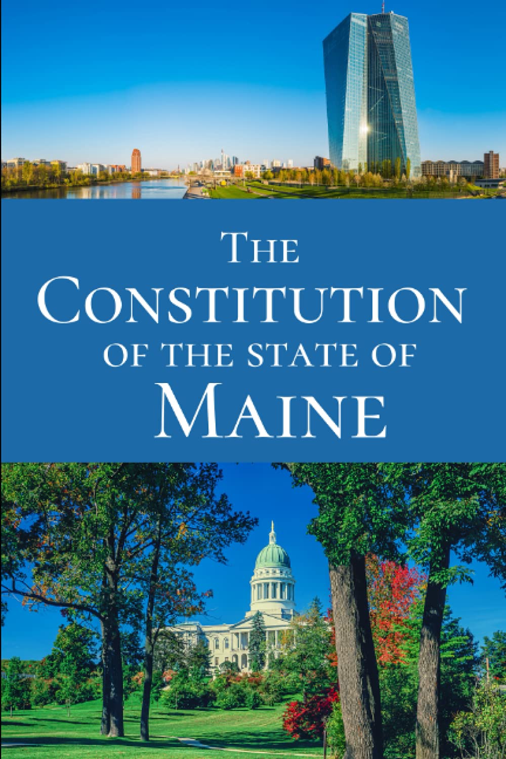 The Constitution of the State of Maine