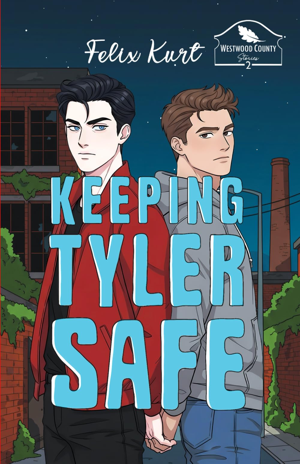 Keeping Tyler Safe: A YA coming of age thriller (Westwood County Stories)
