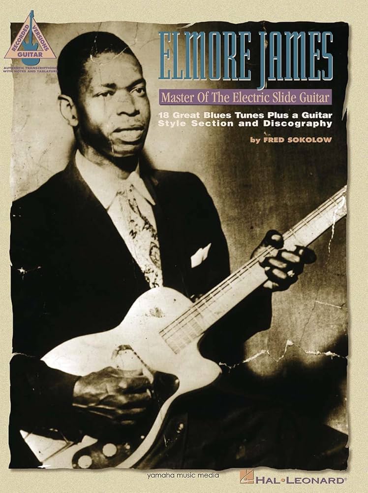 ギタースコア Elmore James Vital Blues Guitar ギタースコア エルモア・ジェイムス マスター・オブ