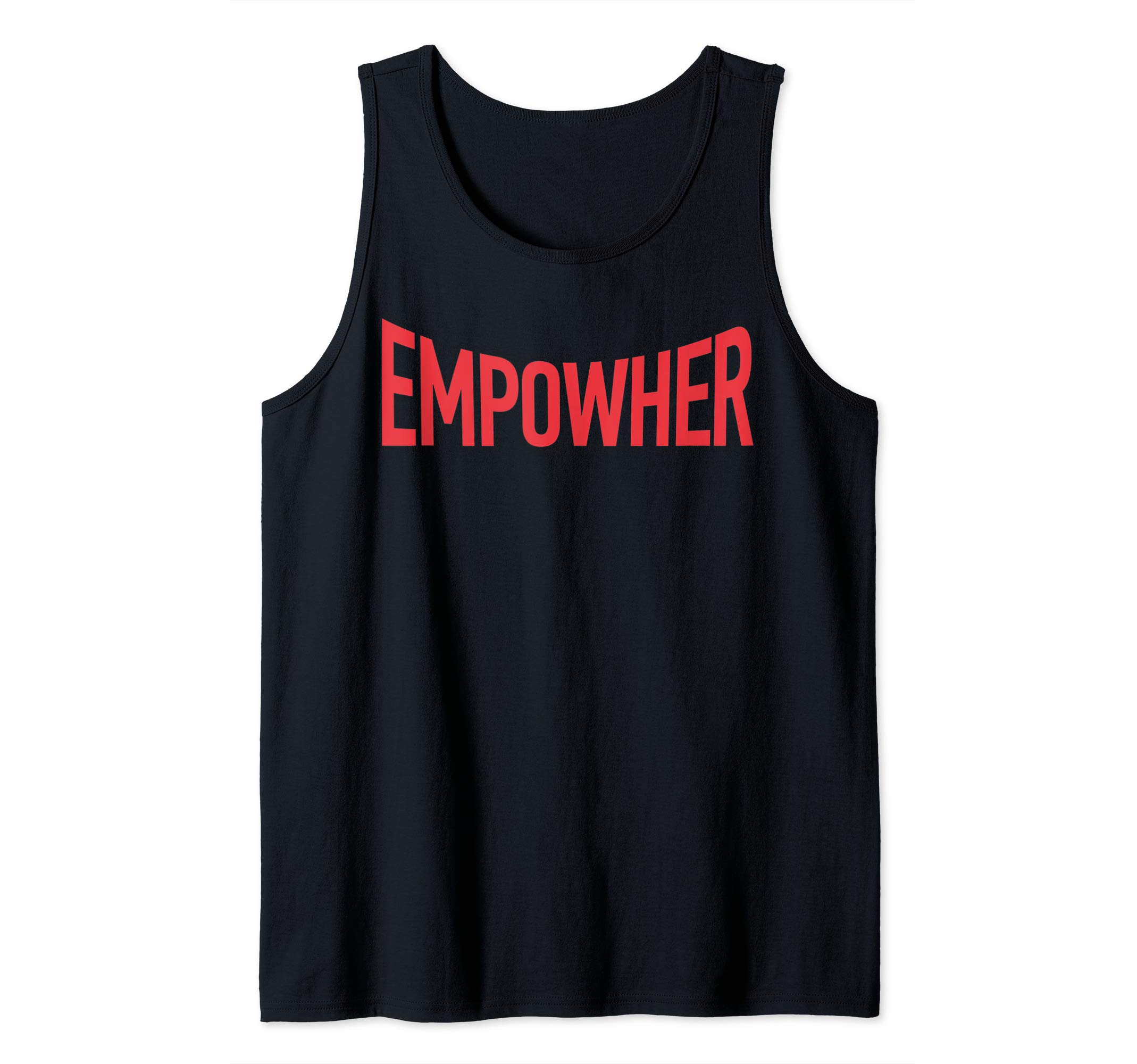 Empowher Womens Rights Empower WomenEmpowher Womens Rights Social Justice March Feminist Gift Tank Top