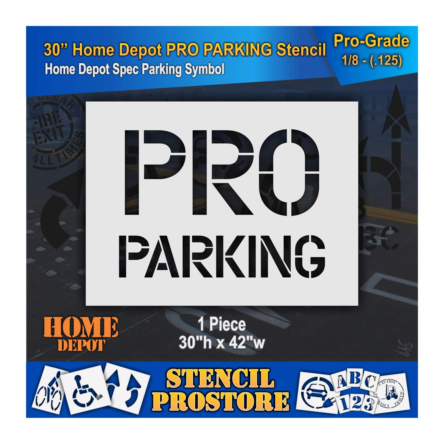 Retail Stencils - Home Depot - 30 in PRO Parking Stencil - 43'' x 31'' x 1/8" (128 mil) - Pro-Grade