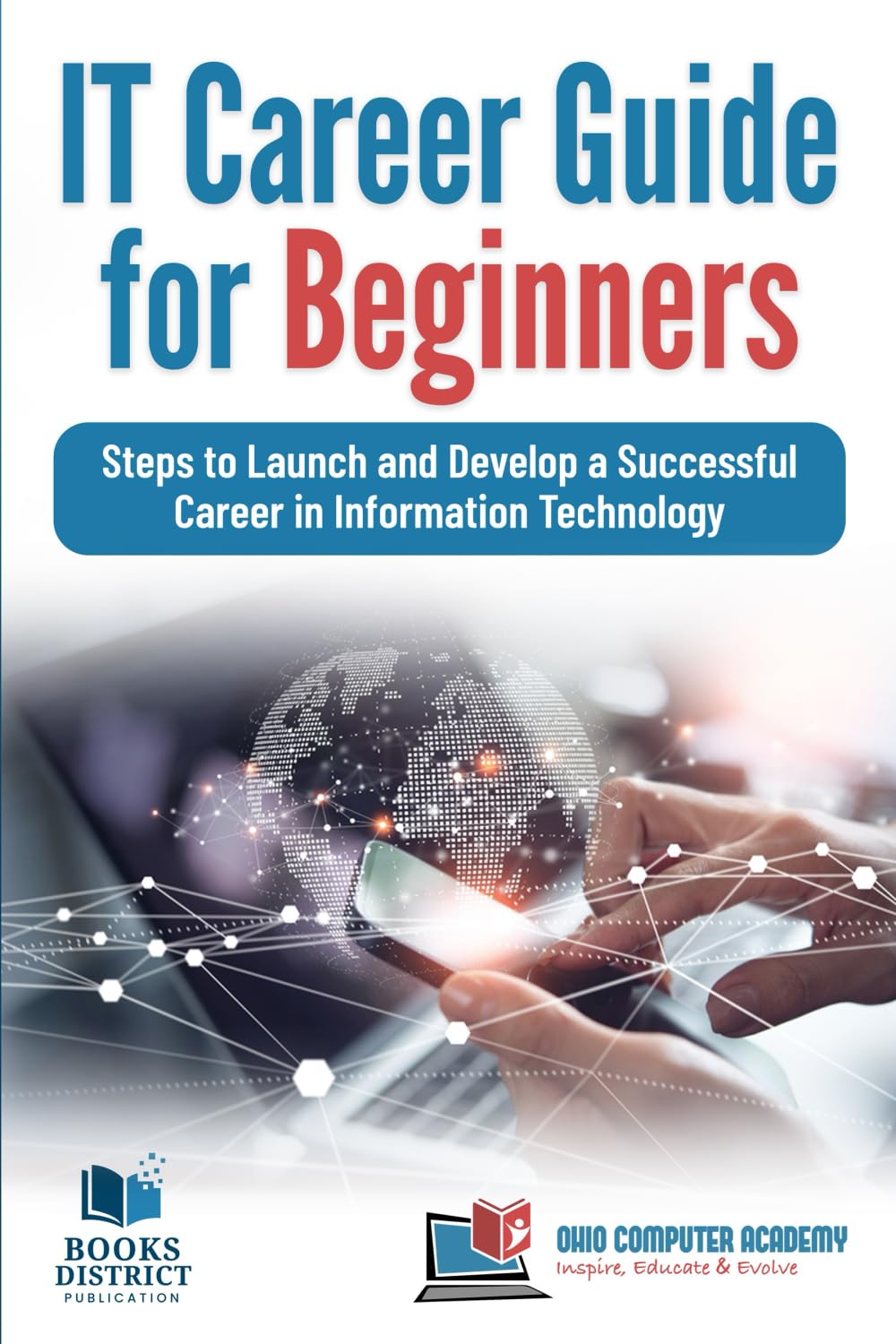 IT Career Guide for Beginners: Launch Tech Career Without CS Degree - Support, Cloud, DevOps Paths | Chandraish Sinha