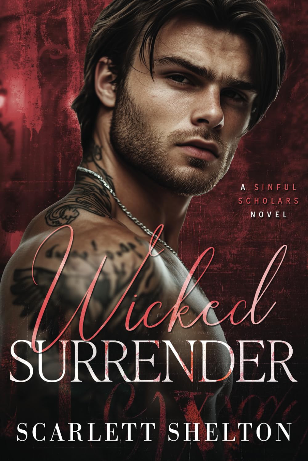Wicked Surrender: A College Bully Romance (Sinful Scholars)