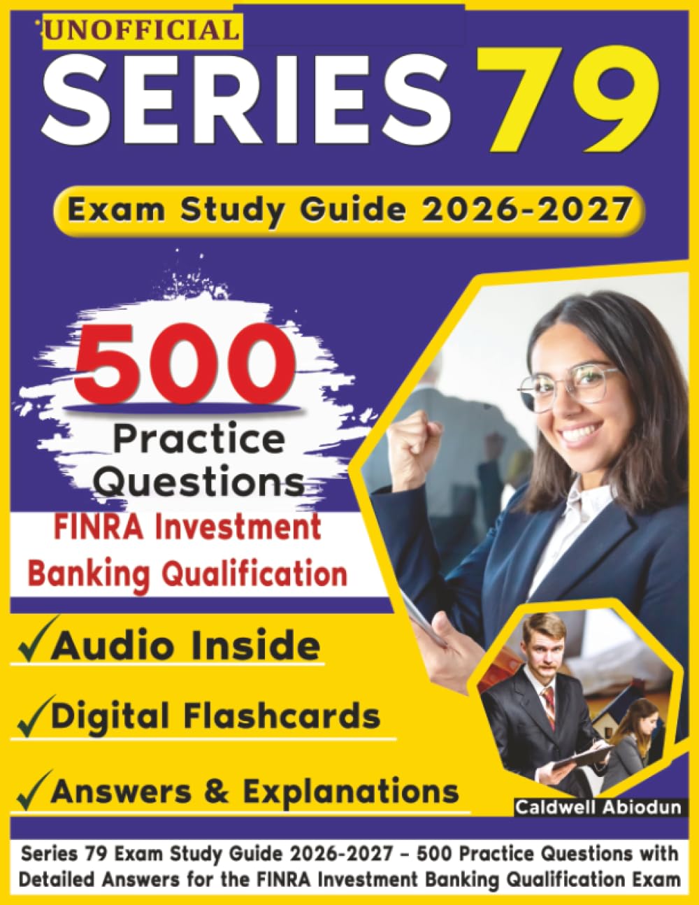 Unofficial Series 79 Exam Study Guide 2026-2027: 500 Practice Questions with Detailed Answers