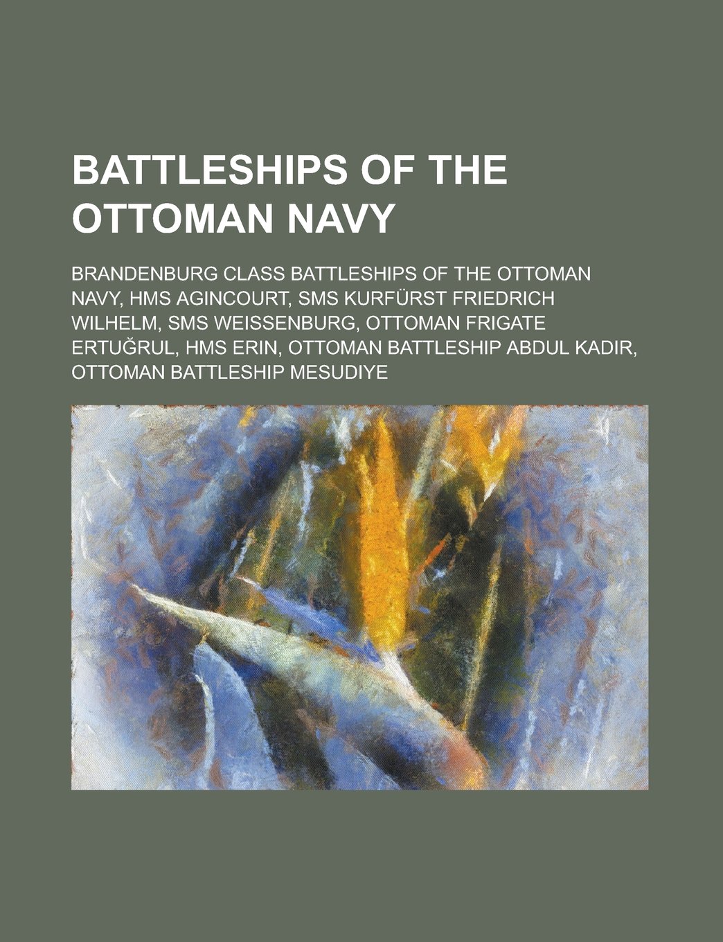 Buy Battleships of the Ottoman Navy Turkish Frigate Ertu Rul, HMS