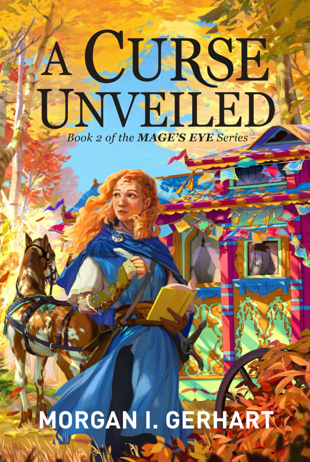 A Curse Unveiled (The Mage's Eye Series)