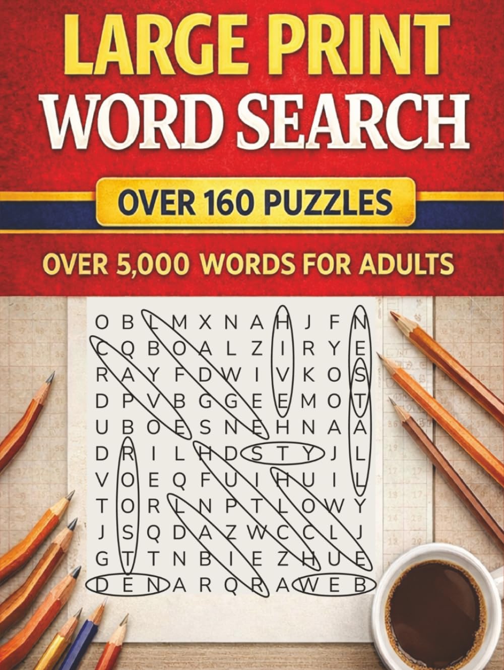 5,000+ Large Print Word Search: Over 160 Puzzles and 5,000+ Words! (Discover & Solve Word Search Series)