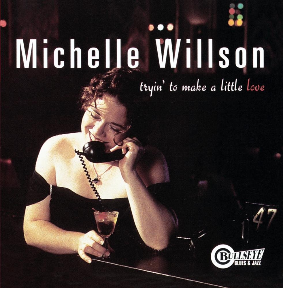 Tryin' to Make a Little Love [Audio CD] Willson, Michelle