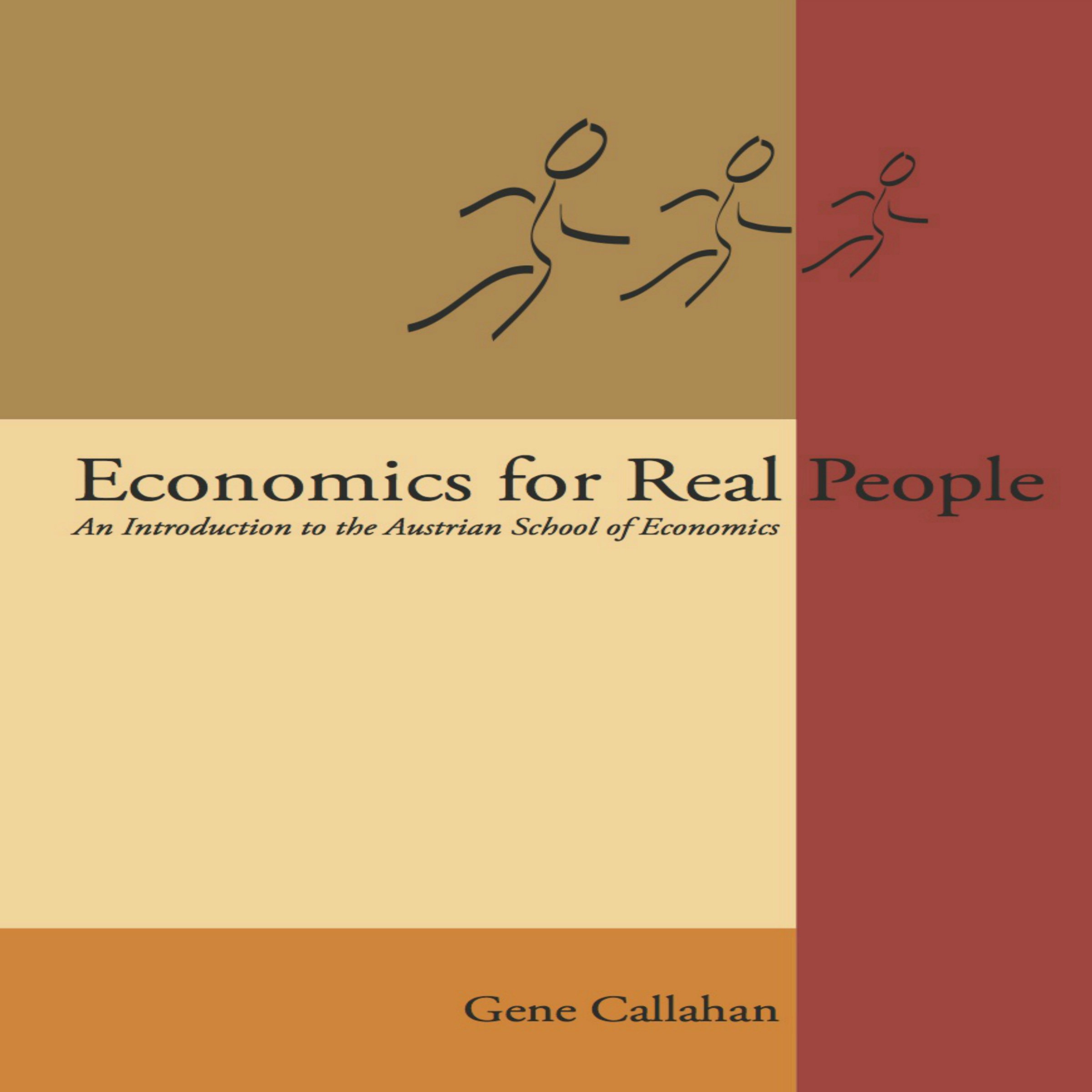 Cover art for Economics for Real People: An Introduction to the Austrian School