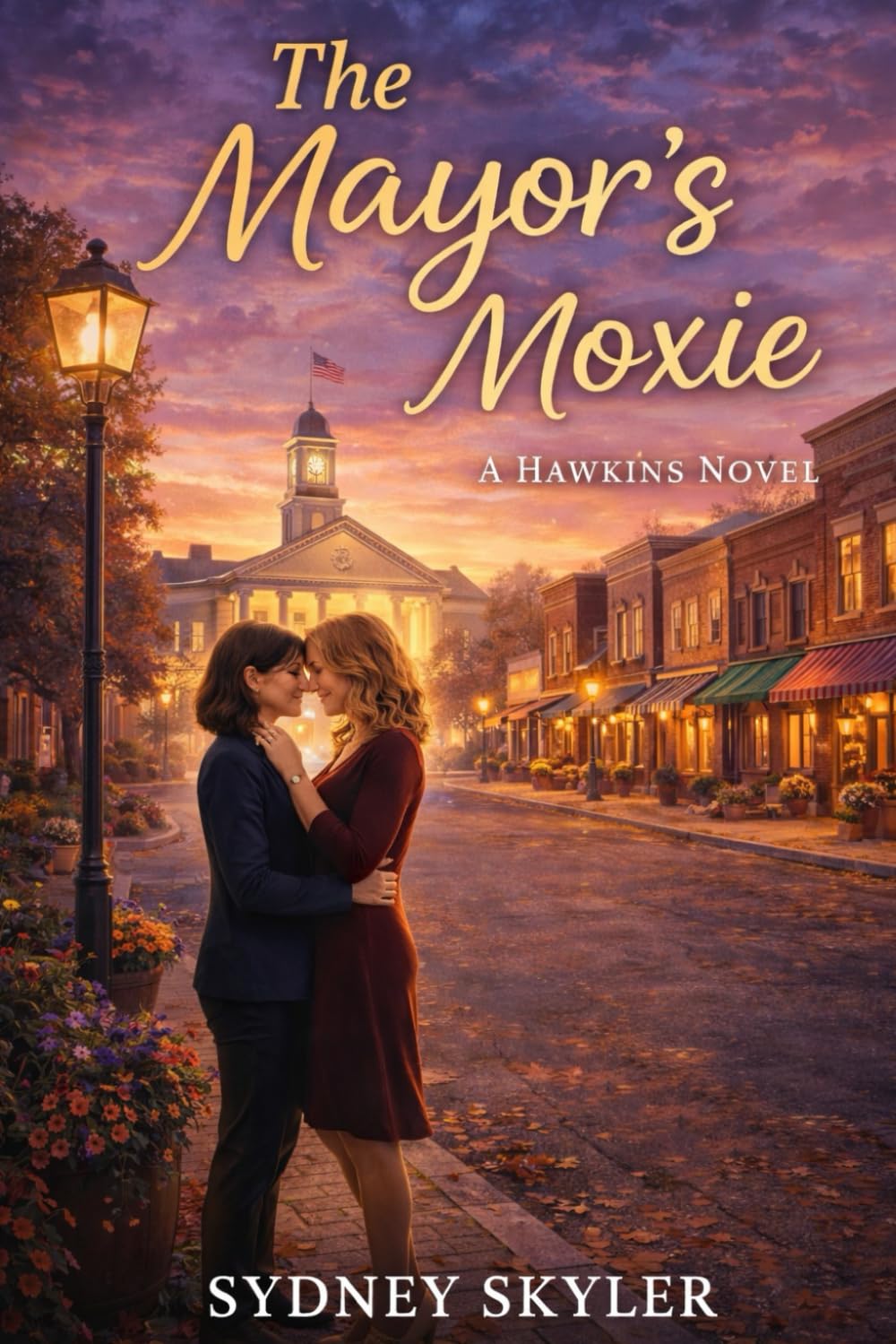 The Mayor's Moxie: A Hawkins Novel