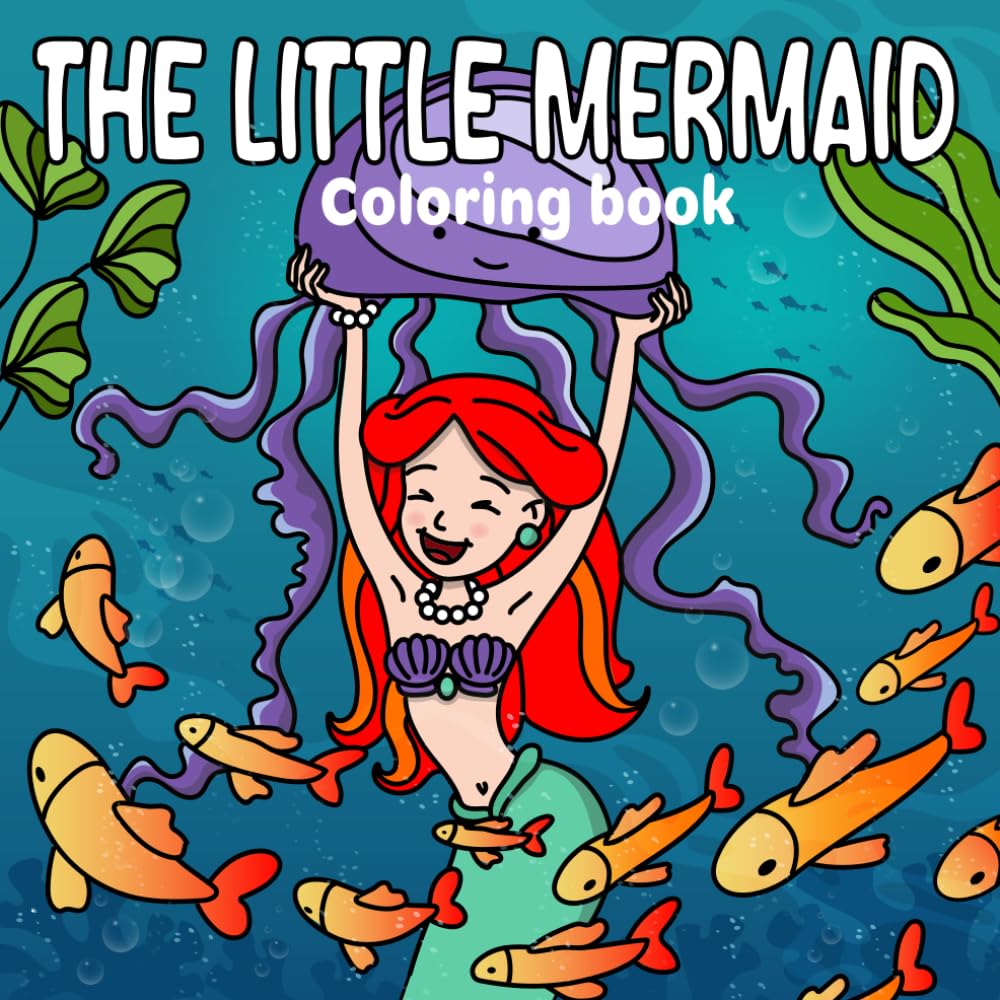The Little Mermaid: A Magical Mermaid Coloring Book for Kids and Adults | 30 Unique Pages of Fantasy, Relaxation, and Creativity