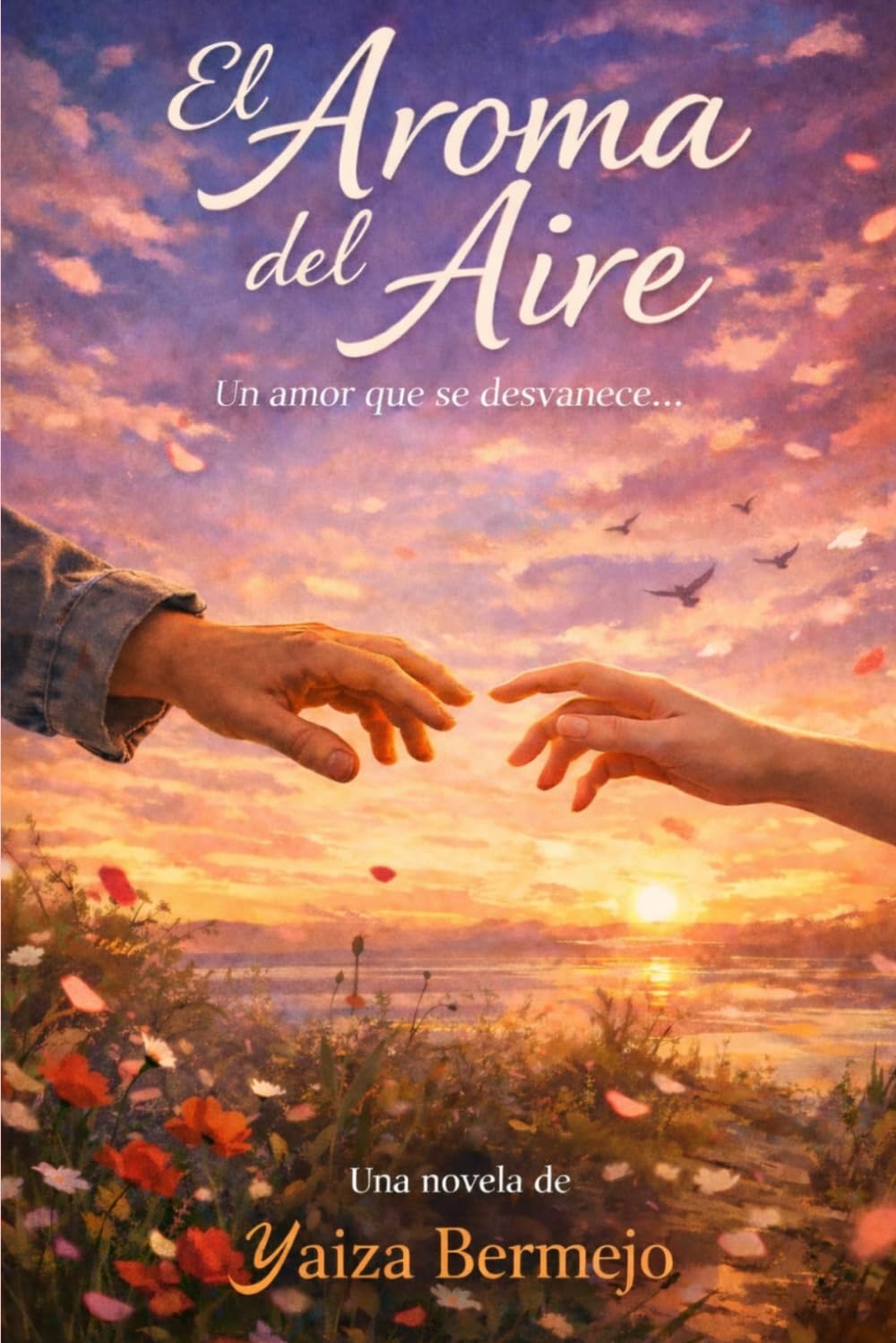 El Aroma del Aire: Un amor que se desvanece...