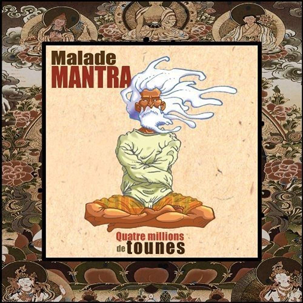 Quatre Millions De Tounes [Audio CD] Malade Mantra