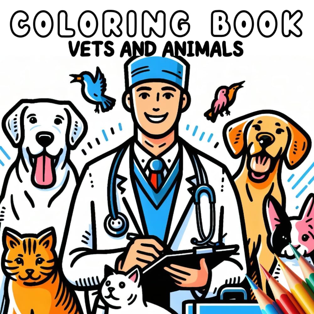 Coloring Book - Vets and Animals (Coloring Book - Jobs)