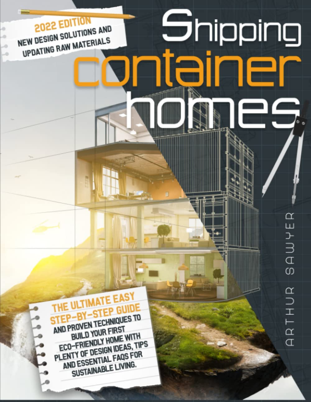 Buy Shipping Container Homes The Ultimate Easy StepByStep Guide And