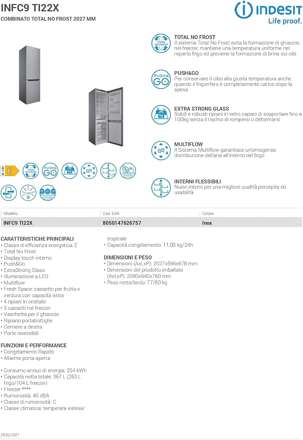 Indesit INFC9 TI22X, Frigorifero combinato total no frost a Libera installazione, 367L [Classe di efficienza energetica E]
