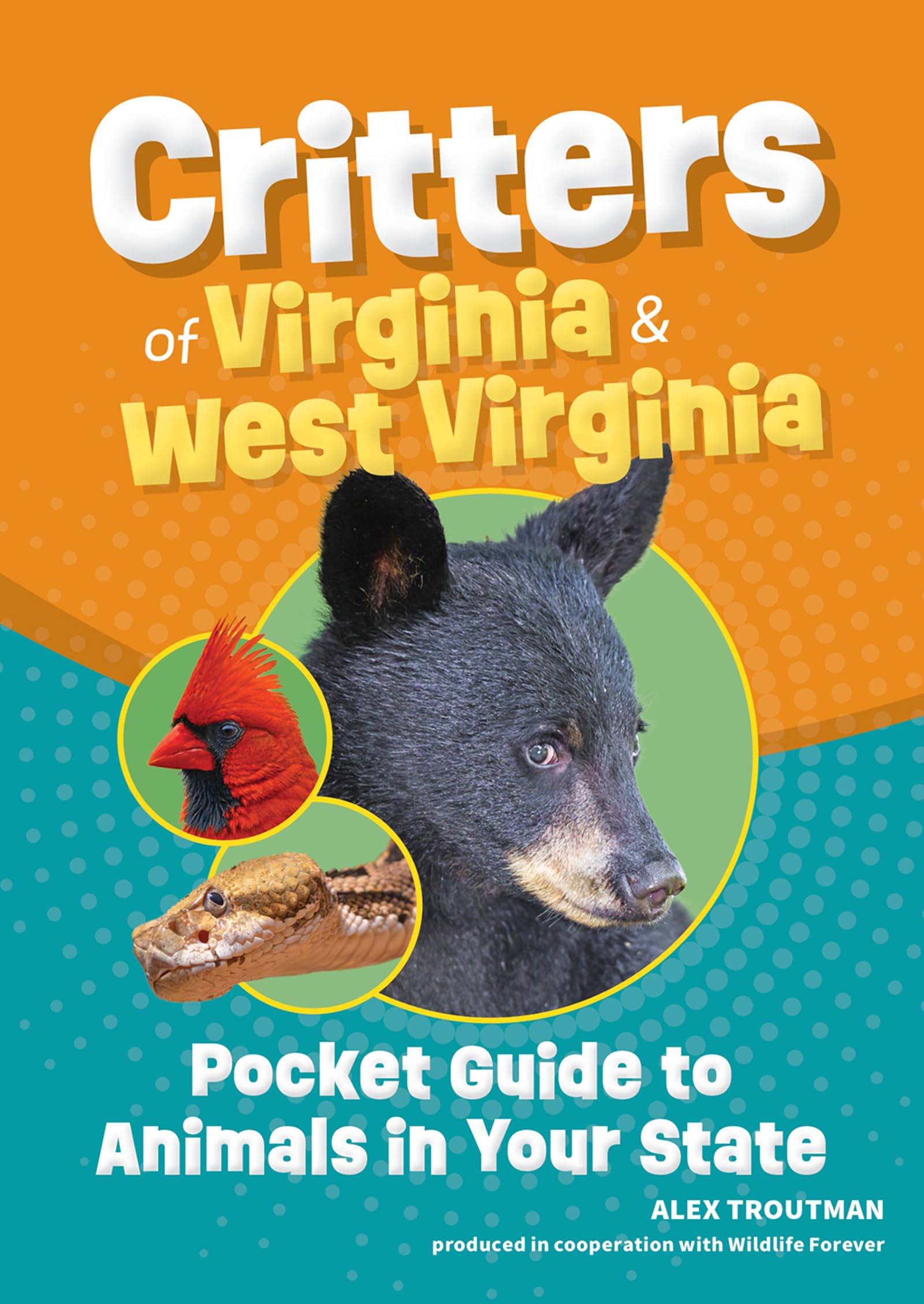 Critters of Virginia & West Virginia: Pocket Guide to Animals in Your State (Wildlife Pocket Guides for Kids)