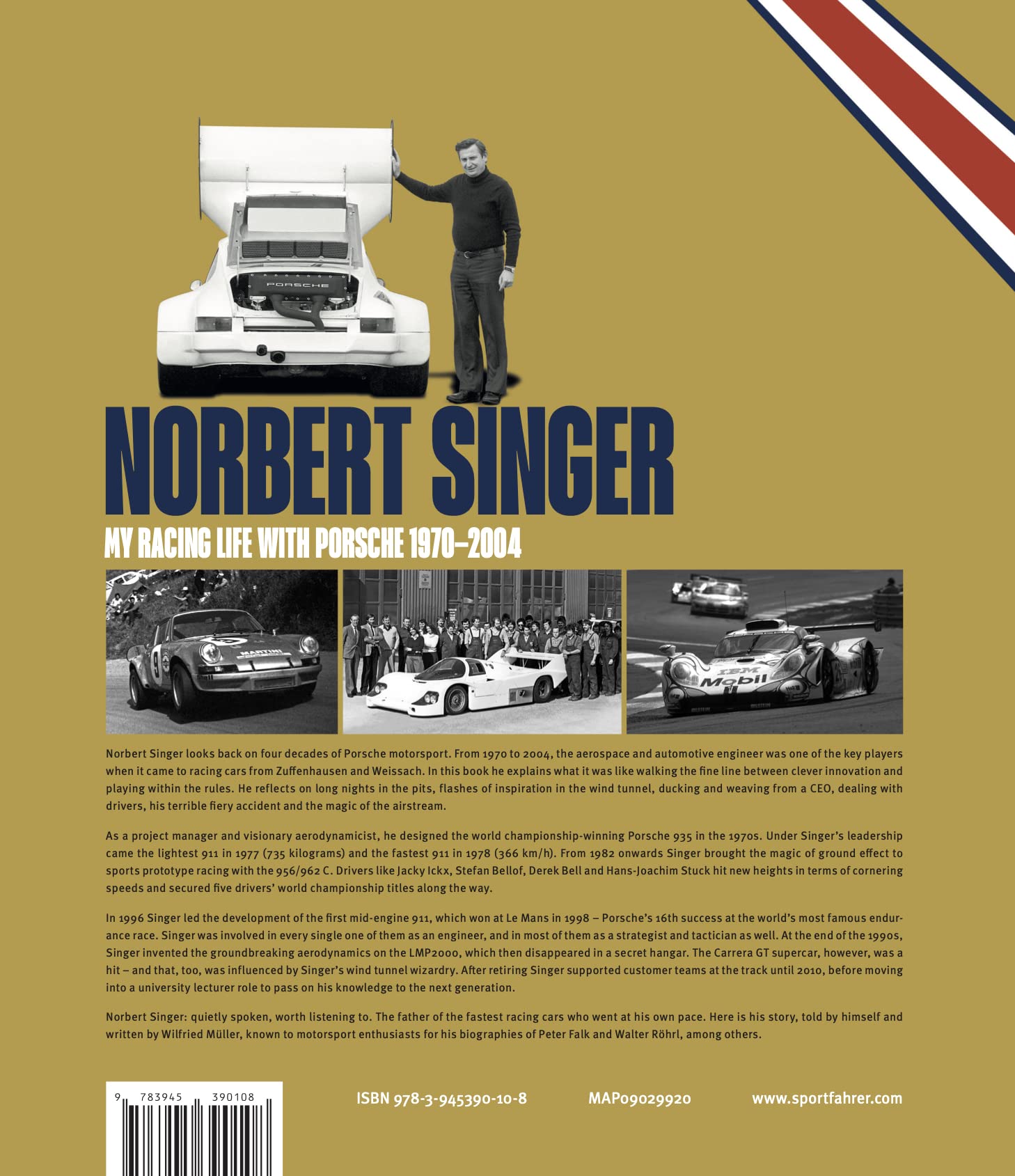 Norbert Singer – My Racing Life with Porsche 1970–2004