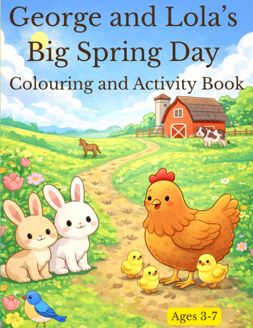 George and Lola’s Big Spring Day: Colouring and Activity Book