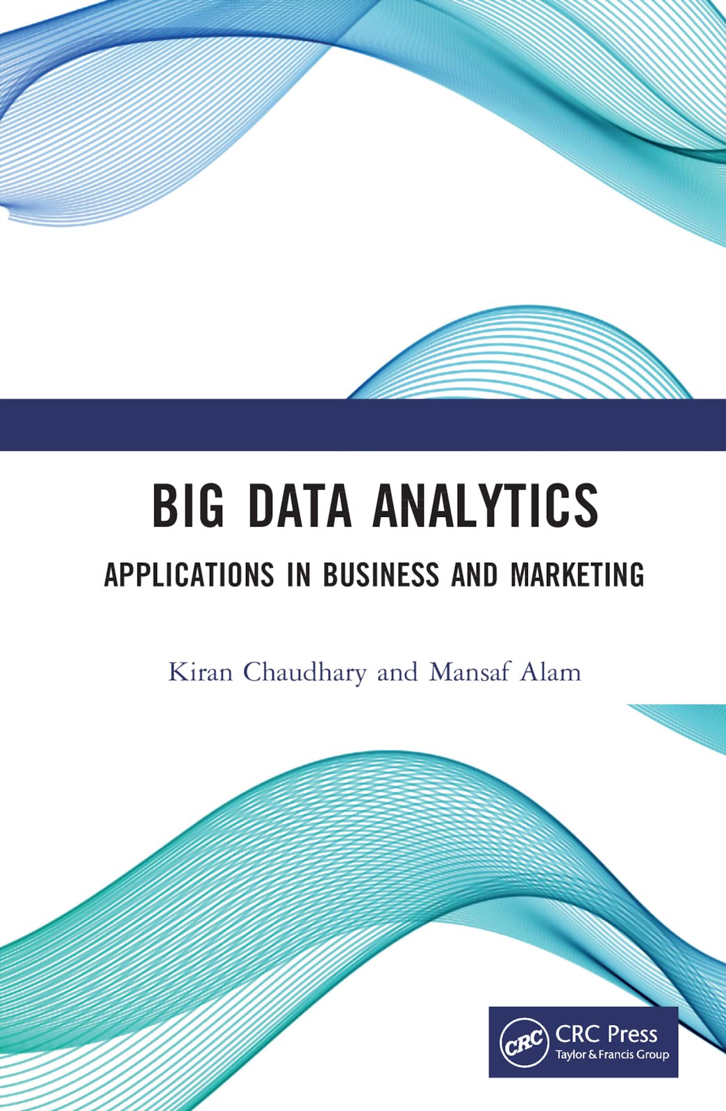 Buy Big Data Analytics: Applications in Business and Marketing — BookShops.in