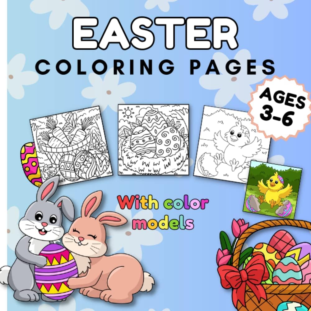Independently published Easter coloring pages | with color models | Ages 3-6: 37 coloring pages | multiple levels | Easter activity for children