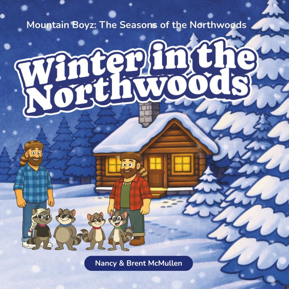 Mountain Boyz: Winter in the Northwoods (Mountain Boyz: The Seasons of the Northwoods)