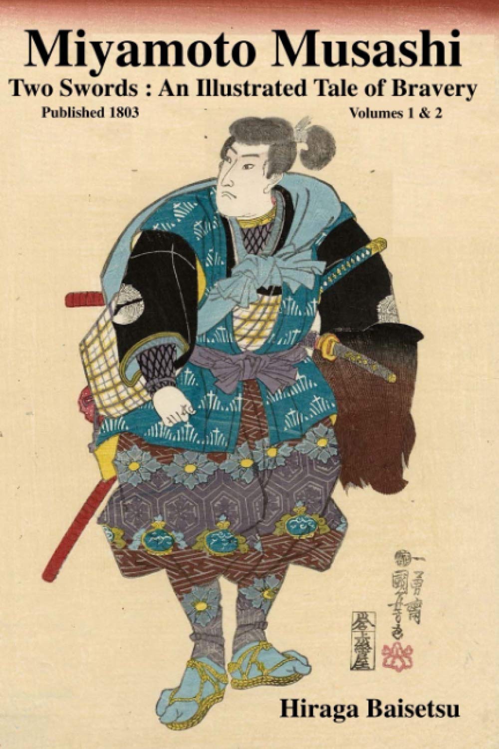 Miyamoto Musashi : Two Swords: An Illustrated Tale of Bravery: 1