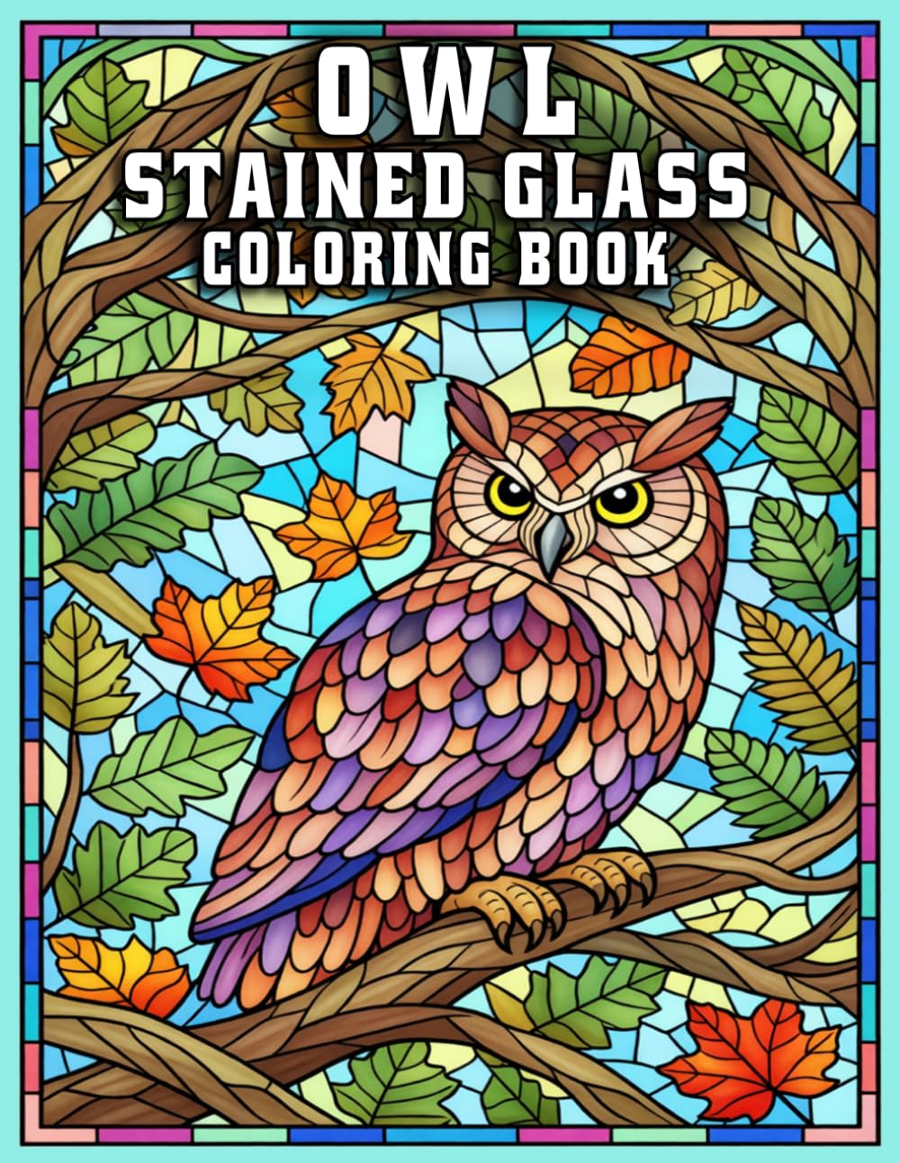 Owl Stained Glass Coloring Book: Intricate Mosaic Designs for Adults