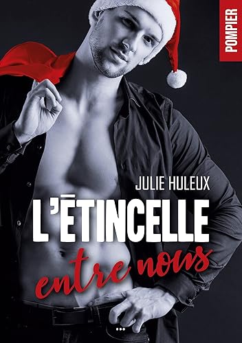 L'étincelle entre nous